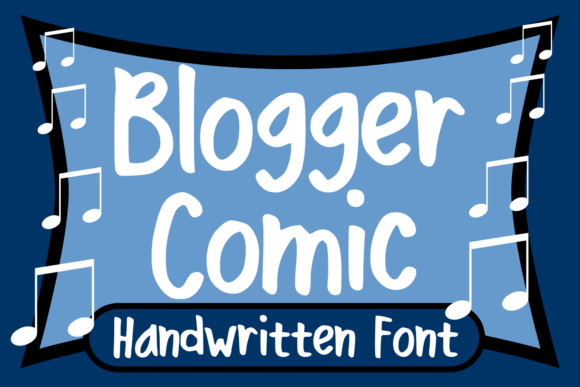 Blogger Comic: A Handwritten Typeface for Editorial Warmth