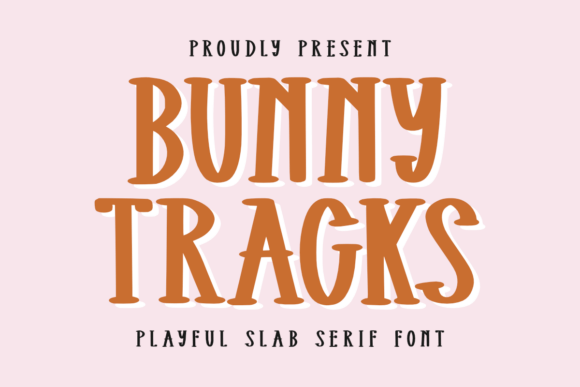 Bunny Tracks: A Charming Display Font for Editors