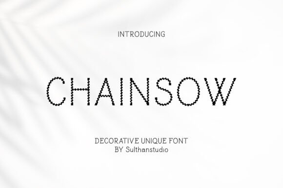 Chainsow: A Bold Display Font for Impactful Campaigns