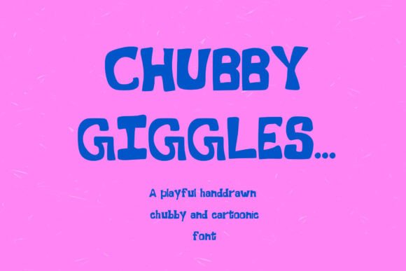 Chubby Giggles: A Playful Display Font for Web Design