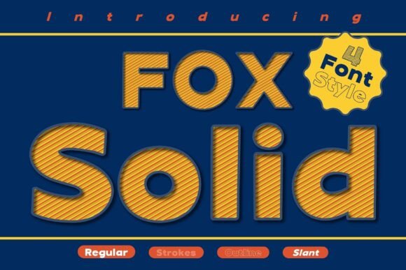Fox Solid Font: Bold Branding for Small Business