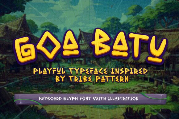 Goa Batu: A Bold Display Font for Crafters