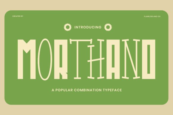 Morthano Font: A Playful Typeface for Makers