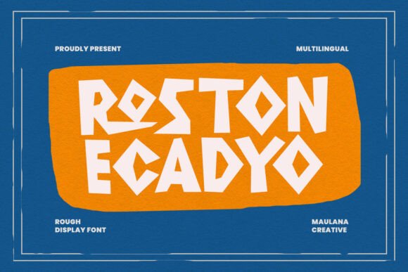 Roston Ecadyo: The Bold Display Font for Marketers