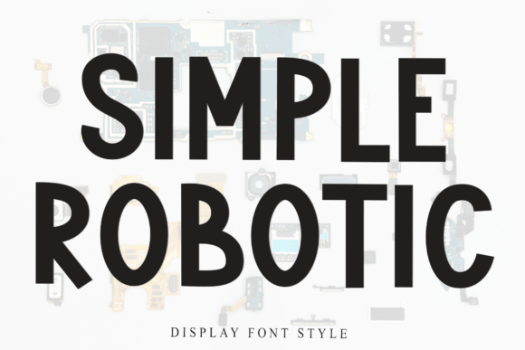 Simple Robotic Font for Bold Campaigns