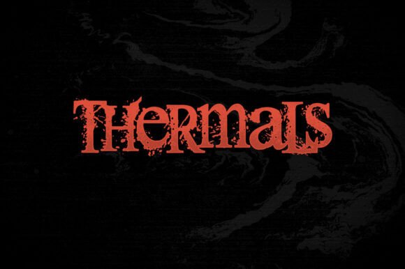 Thermals: A Gritty Display Font for Bold Marketing